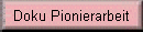 Doku Pionierarbeit