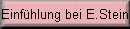 Einf�hlung bei E.Stein