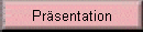 Pr�sentation
